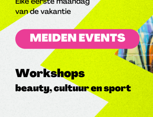 Mei­den Events met tof­fe workshops