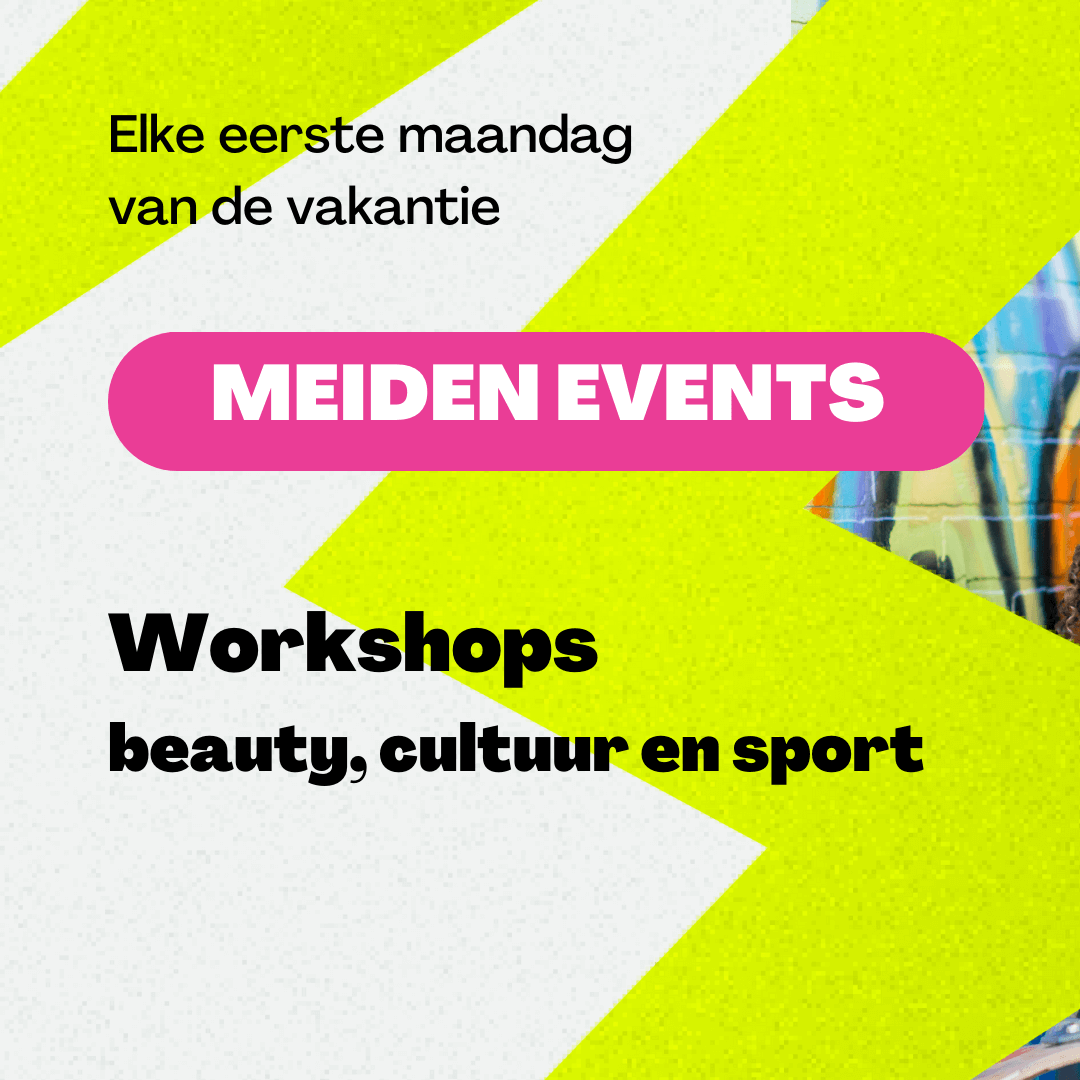 Meiden events